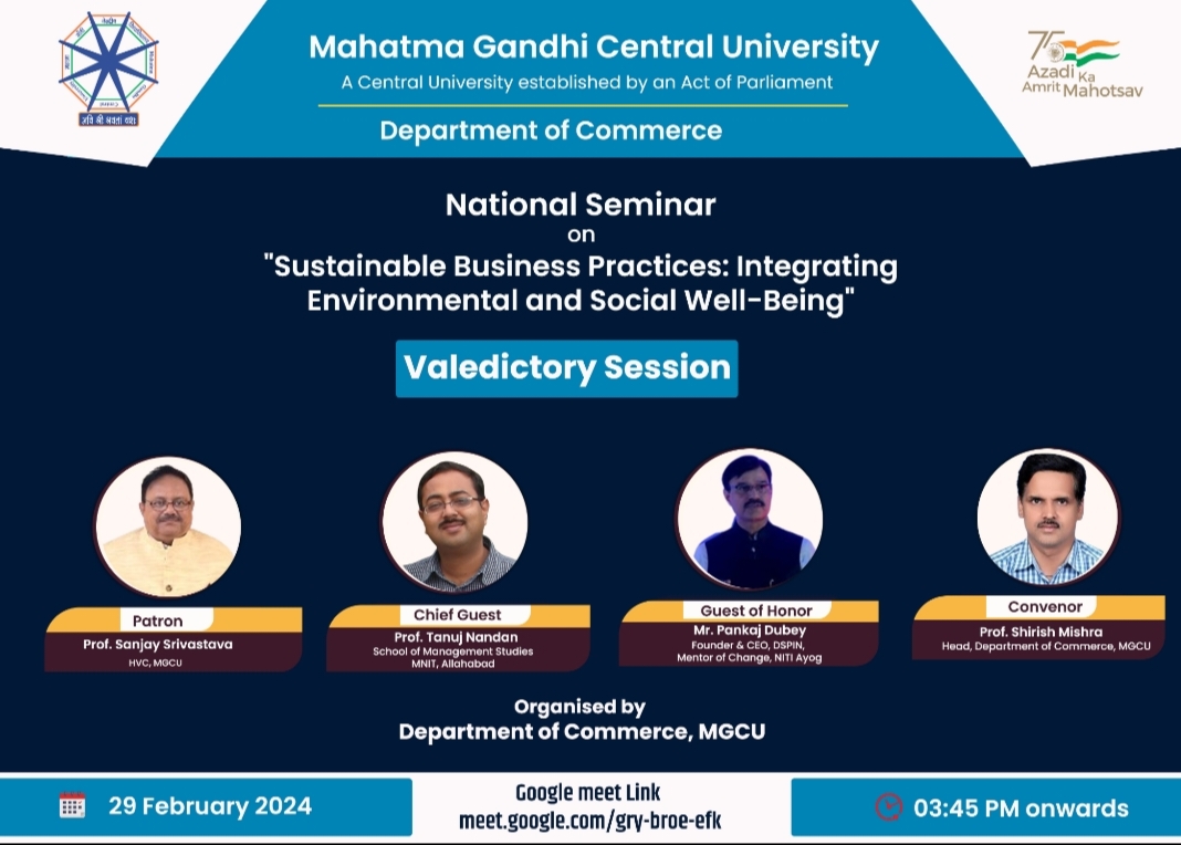 Valedictory Session of National Seminar on "Sustainable Business Practices: Integrating Environmental and Social Well-Being," organised by the Department of Commerce.