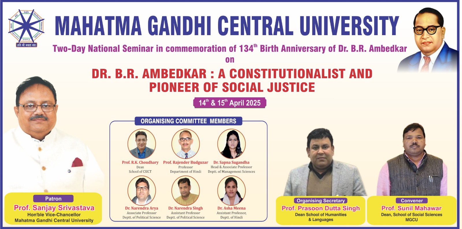 Two-Day National Seminar in commemoration of 134th Birth Anniversary of Dr. B.R. Ambedkar on  Dr B. R. Ambedkar: A Constitutionalist and Pioneer of Social Justice.